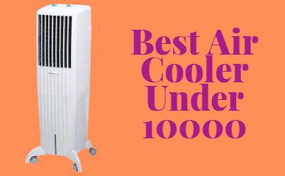 6 Best Air Coolers Under 10000 In India [June 2021]