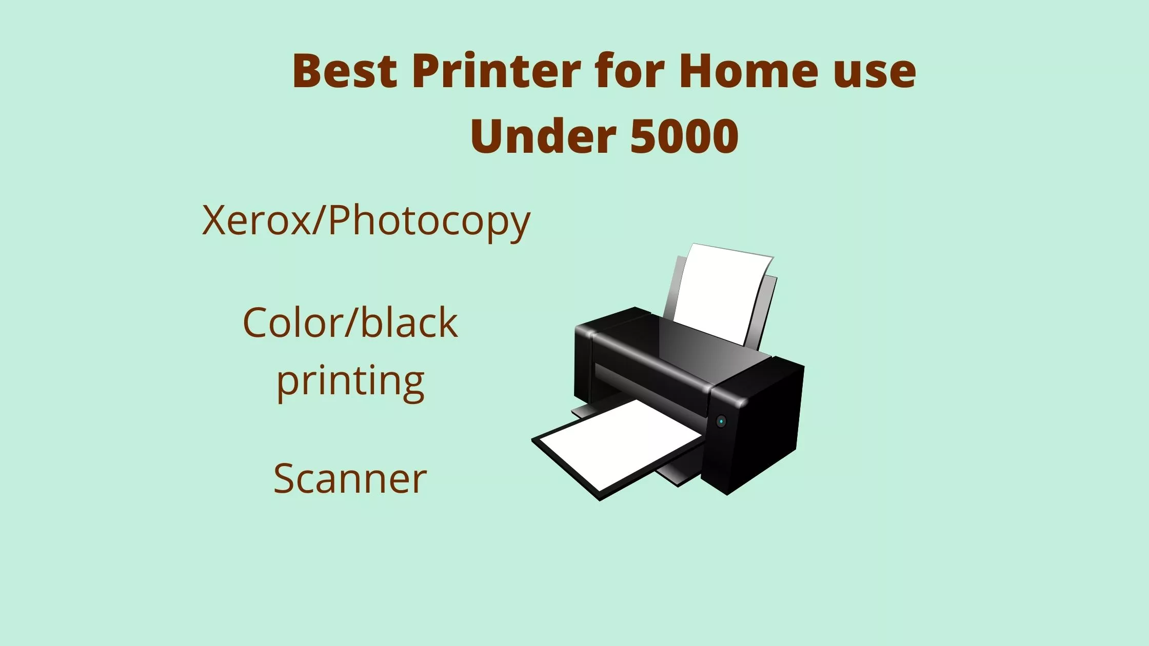 Best All in One Printer Under 5000