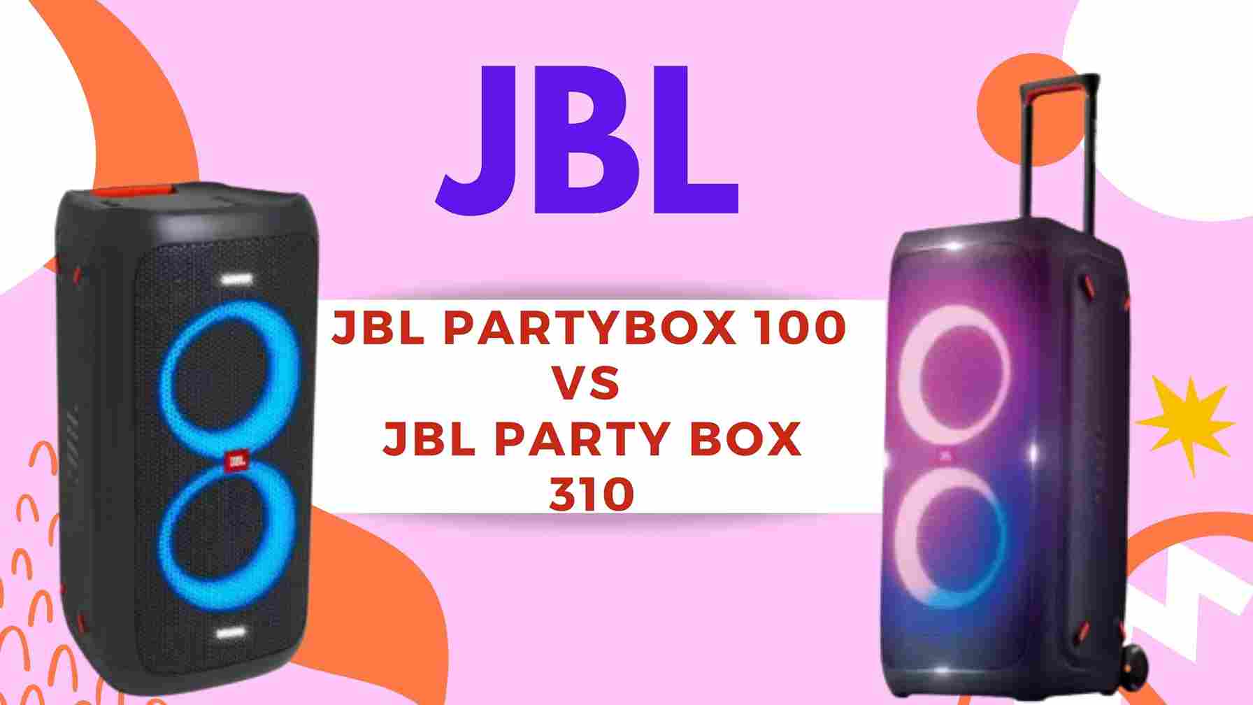 JBL PartyBox 100 vs 310