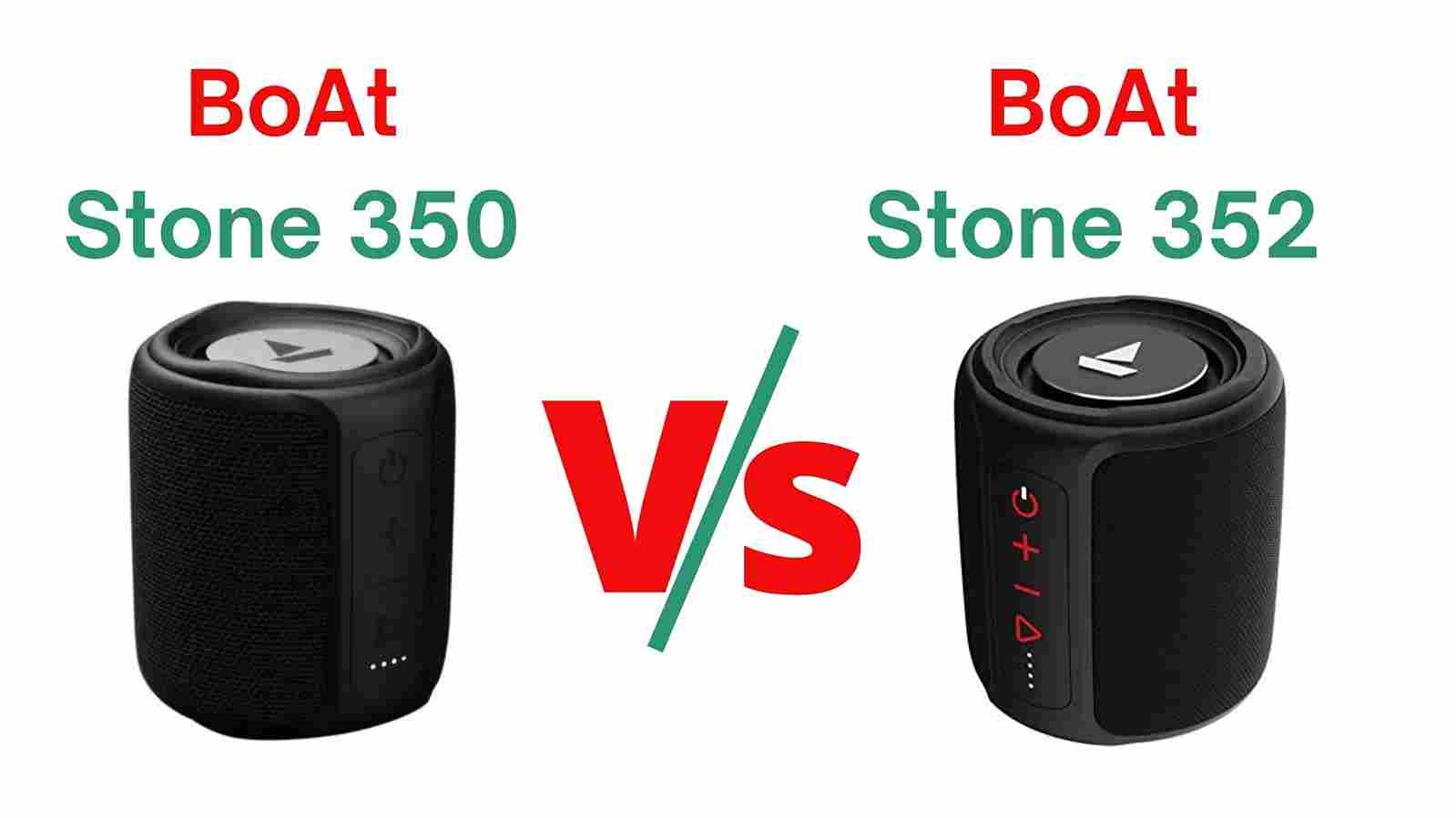 Which Should You Buy ? boAt Stone 350 vs 352?