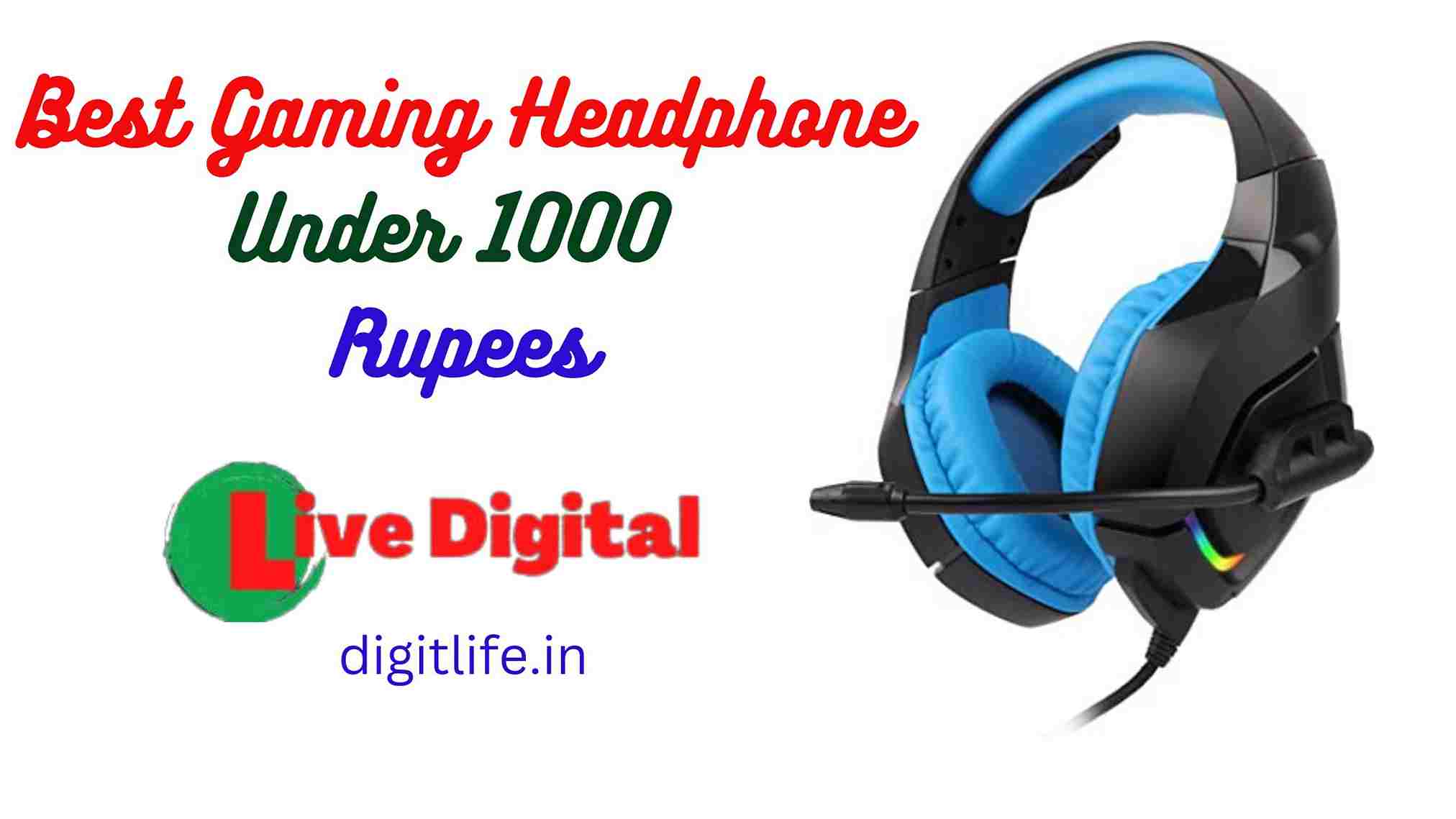 Best Gaming Headphone Under 1000 Rs in India