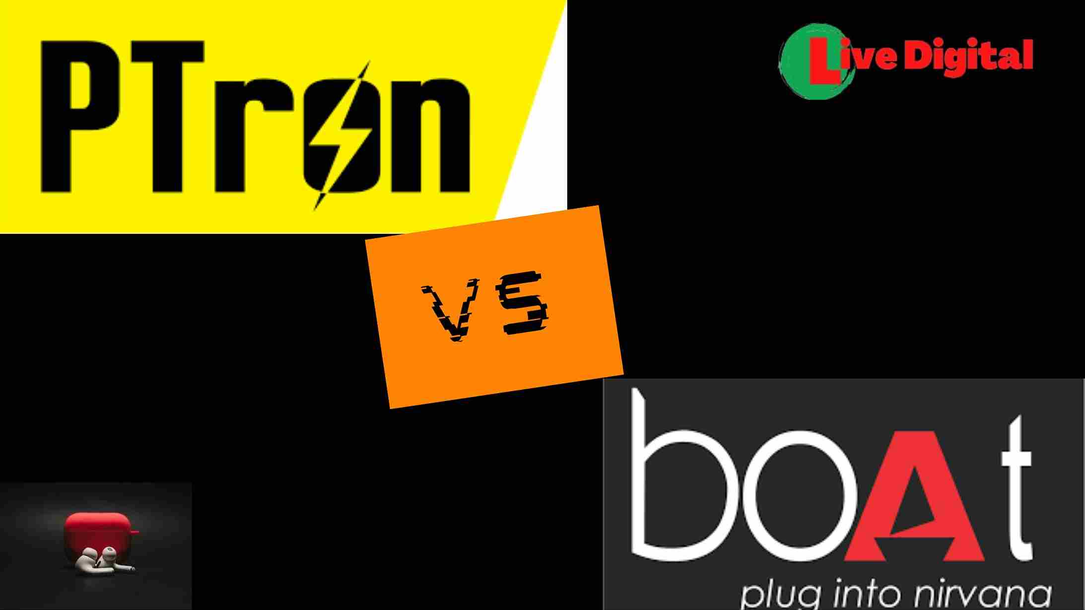 pTron vs boAt: Which is Best? BoAt vs pTron Comparison